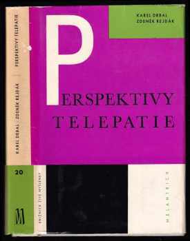 Zdeněk Rejdák: Perspektivy telepatie