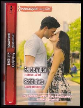 Peruánský dědic, Sladká odveta