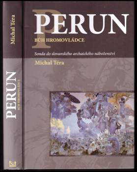 Perun - bůh hromovládce