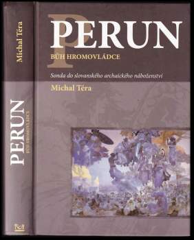 Perun - bůh hromovládce