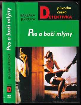 Pes a boží mlýny