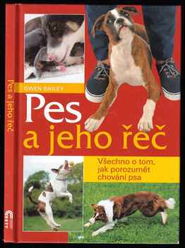 Pes a jeho řeč - Gwen Bailey (2003, Cesty) - ID: 818398