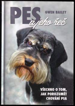 Gwen Bailey: Pes a jeho řeč