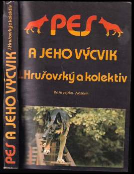 Pes a jeho výcvik