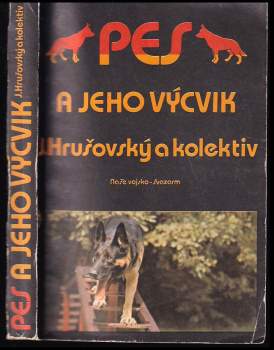 Pes a jeho výcvik