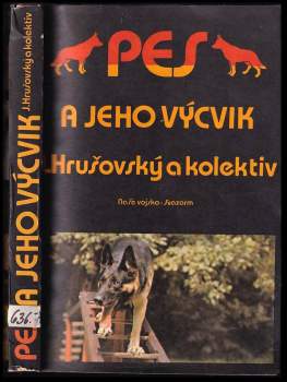 Pes a jeho výcvik
