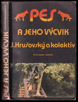 Pes a jeho výcvik