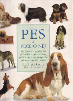 Peter Larkin: Pes a péče o něj
