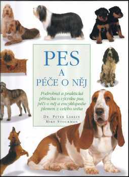 Pes a péče o něj