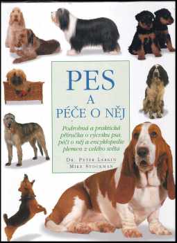 Pes a péče o něj