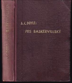 Arthur Conan Doyle: Pes baskervillský