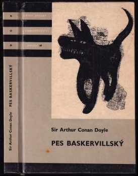 Arthur Conan Doyle: Pes baskervillský - další dobrodružství Sherlocka Holmese