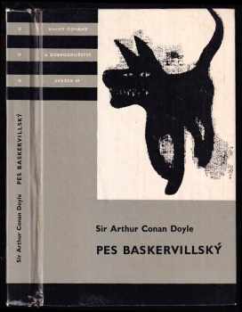 Arthur Conan Doyle: Pes baskervillský - další dobrodružství Sherlocka Holmese