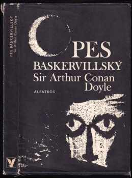 Pes baskervillský : další dobrodružství Sherlocka Holmese