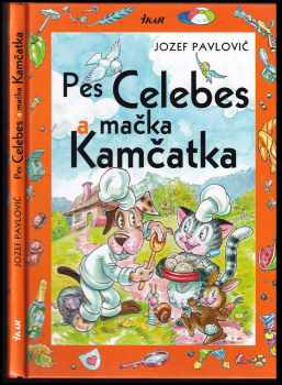 Jozef Pavlovič: Pes Celebes a mačka Kamčatka