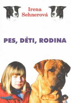 Pes, děti, rodina