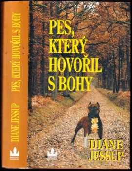 Pes, který hovořil s bohy