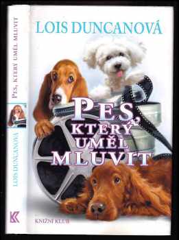 Pes, který uměl mluvit