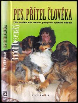 Rudolf Desenský: Pes, přítel člověka