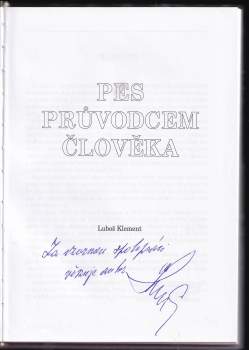 Luboš Klement: Pes průvodcem člověka