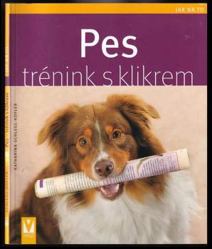 Pes - trénink s klikrem