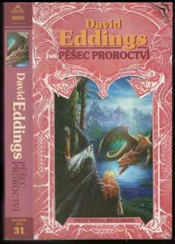 Pěšec proroctví : první kniha Belgariad - David Eddings (1995, Classic) - ID: 788151