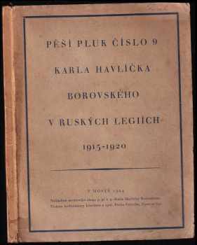 Pěší pluk č. 9. Karla Havlíčka Borovského v ruských legiích