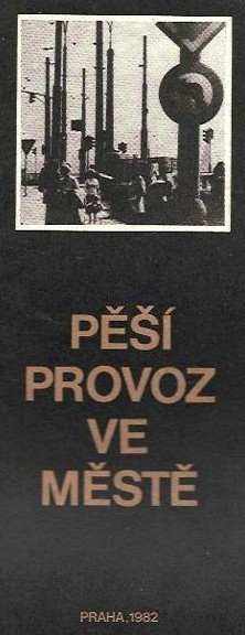 Pěší provoz ve městě