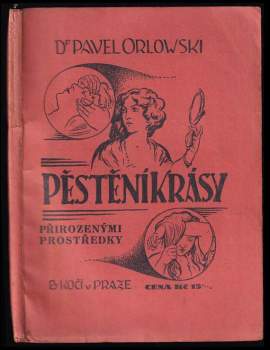 Pěstění krásy přirozenými prostředky