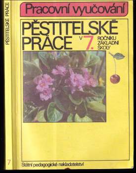 Pěstitelské práce v 7. ročníku základní školy