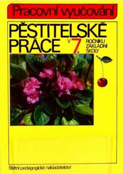 Pěstitelské práce v 7. ročníku základní školy