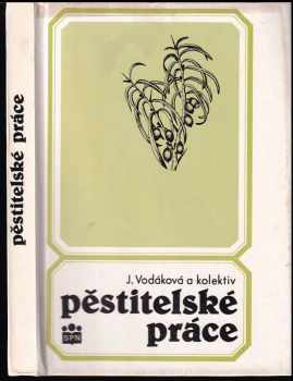 Pěstitelské práce
