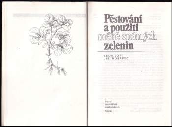 Jiří Moravec: Pěstování a použití méně známých zelenin