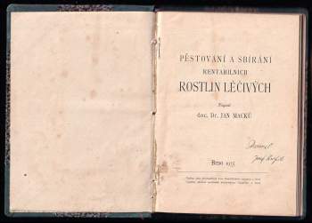 Jan Macků: Pěstování a sbírání rentabilních rostlin léčivých