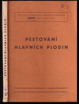Pěstování hlavních plodin