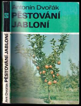 Antonín Dvořák: Pěstování jabloní