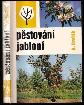 Antonín Dvořák: Pěstování jabloní