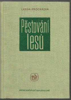 Pěstování lesů