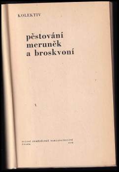 Zdeněk Humpál: Pěstování meruněk a broskví