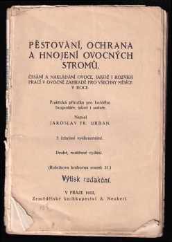Pěstování, ochrana a hnojení ovocných stromů