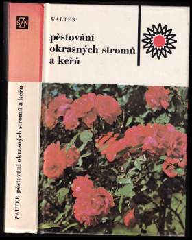 Pěstování okrasných stromů a keřů