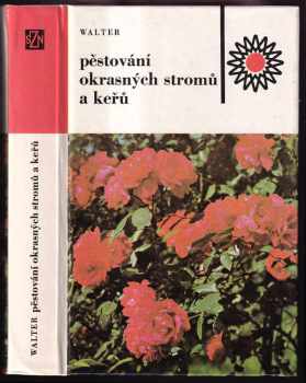 Pěstování okrasných stromů a keřů