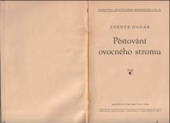 Zdeněk Dadák: Pěstování ovocného stromu