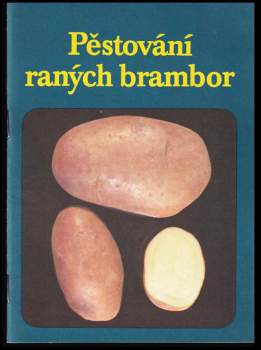 Pěstování raných brambor