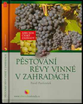 Pěstování révy vinné v zahradách