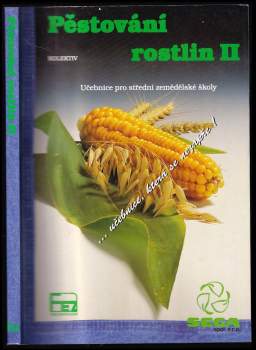 František Kuchtík: Pěstování rostlin