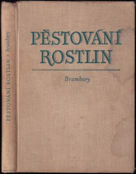 Pěstování rostlin