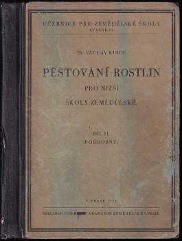 Pěstování rostlin pro nižší školy zemědělské