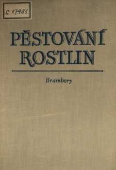 Pěstování rostlin