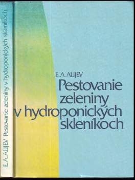 Pestovanie zeleniny v hydroponických sleníkoch
